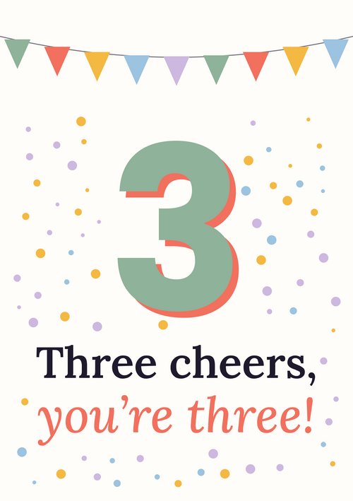 Three cheers, you’re three! printable card