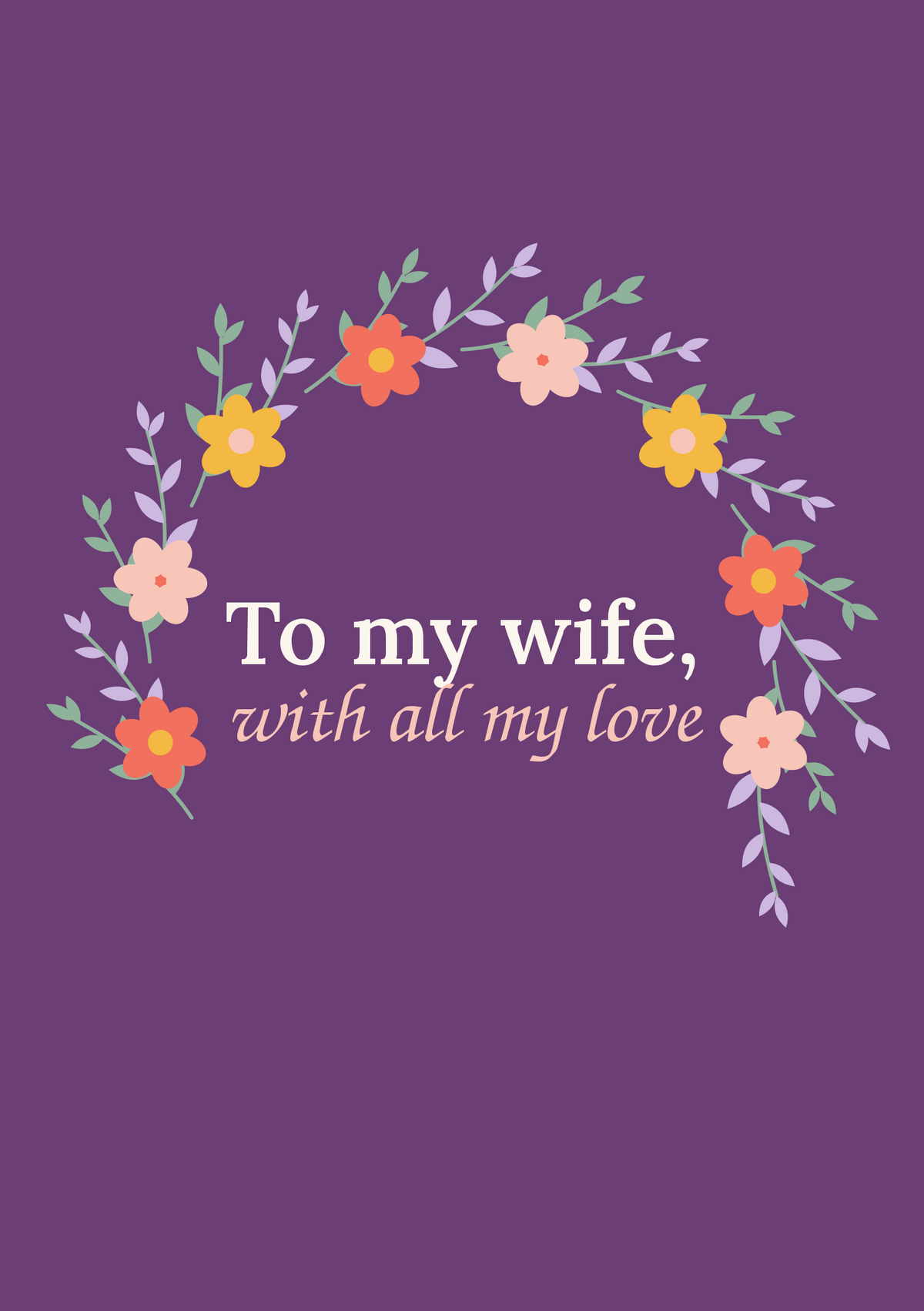 To my wife, with all my love printable card