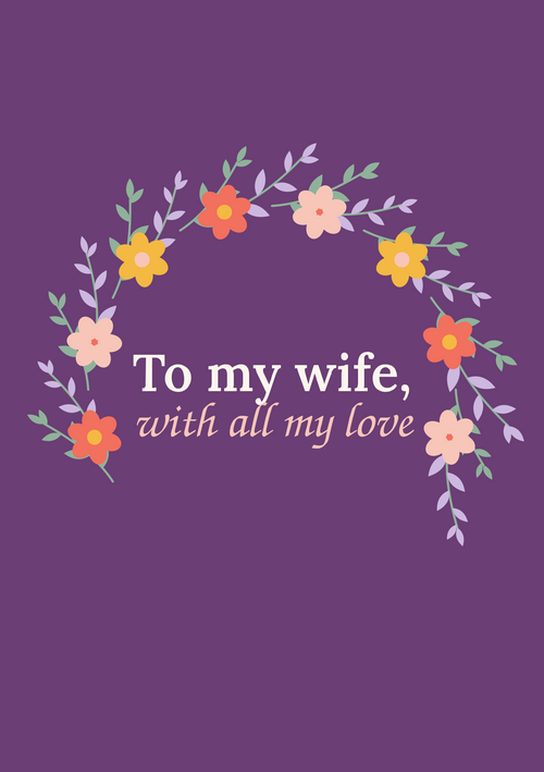 To my wife, with all my love printable card