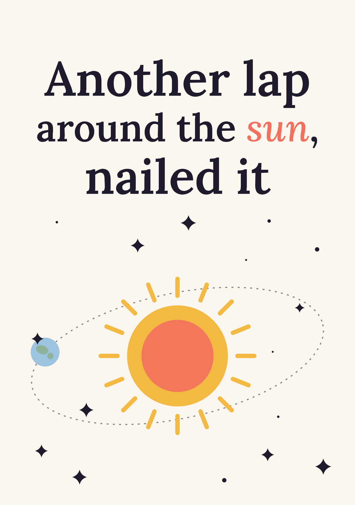 Another lap around the sun, nailed it printable card