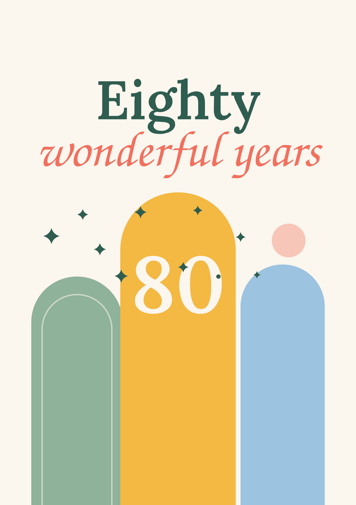 Eighty wonderful years printable card