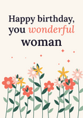 Happy birthday, you wonderful woman printable card