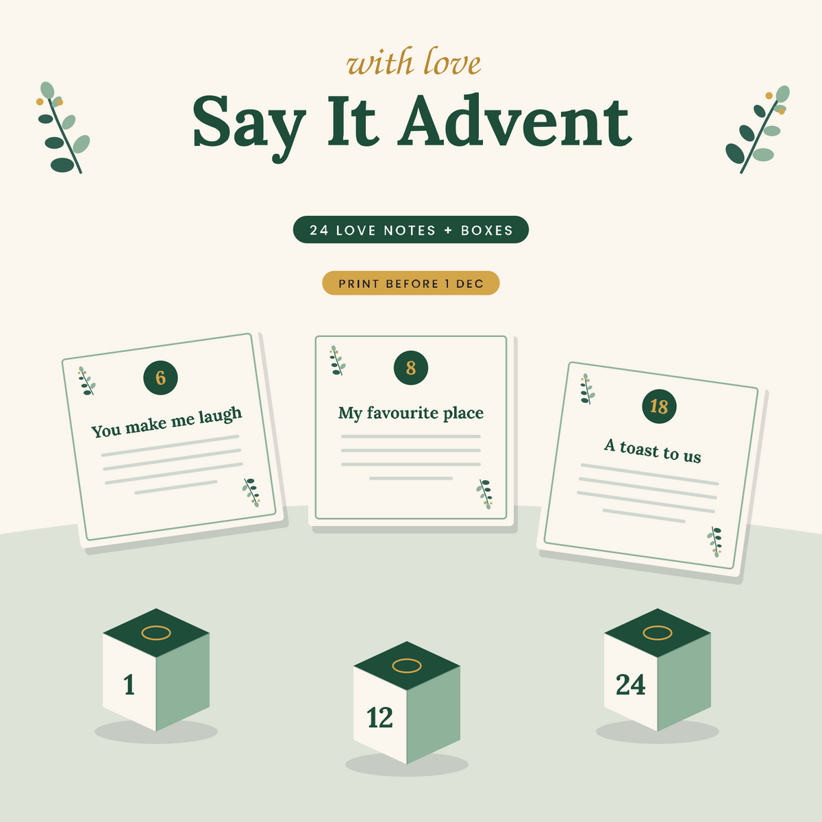 Say It Advent: 24 printable love notes for someone you love, with fold-up boxes
