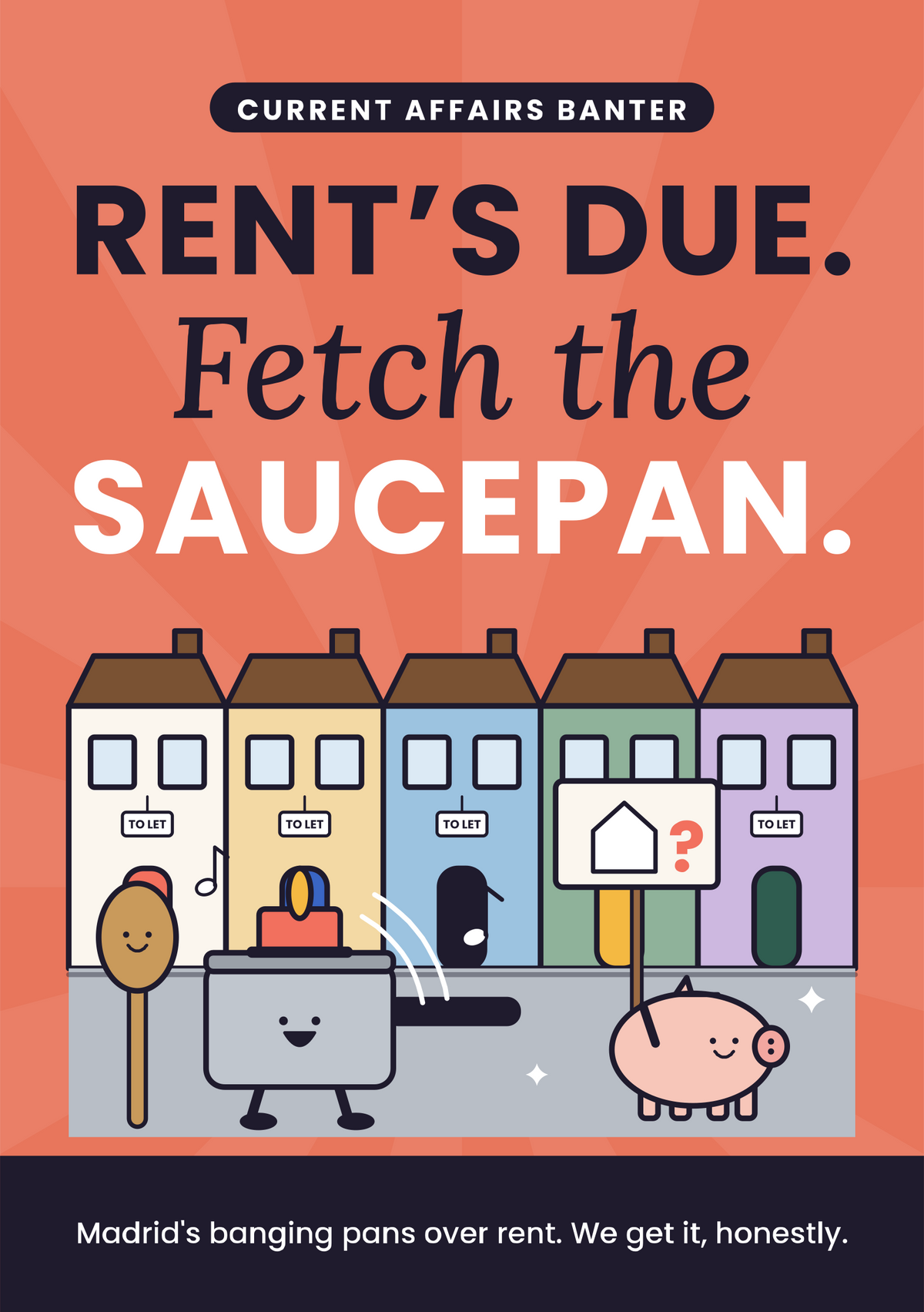 Rent's due. Fetch the saucepan. printable card