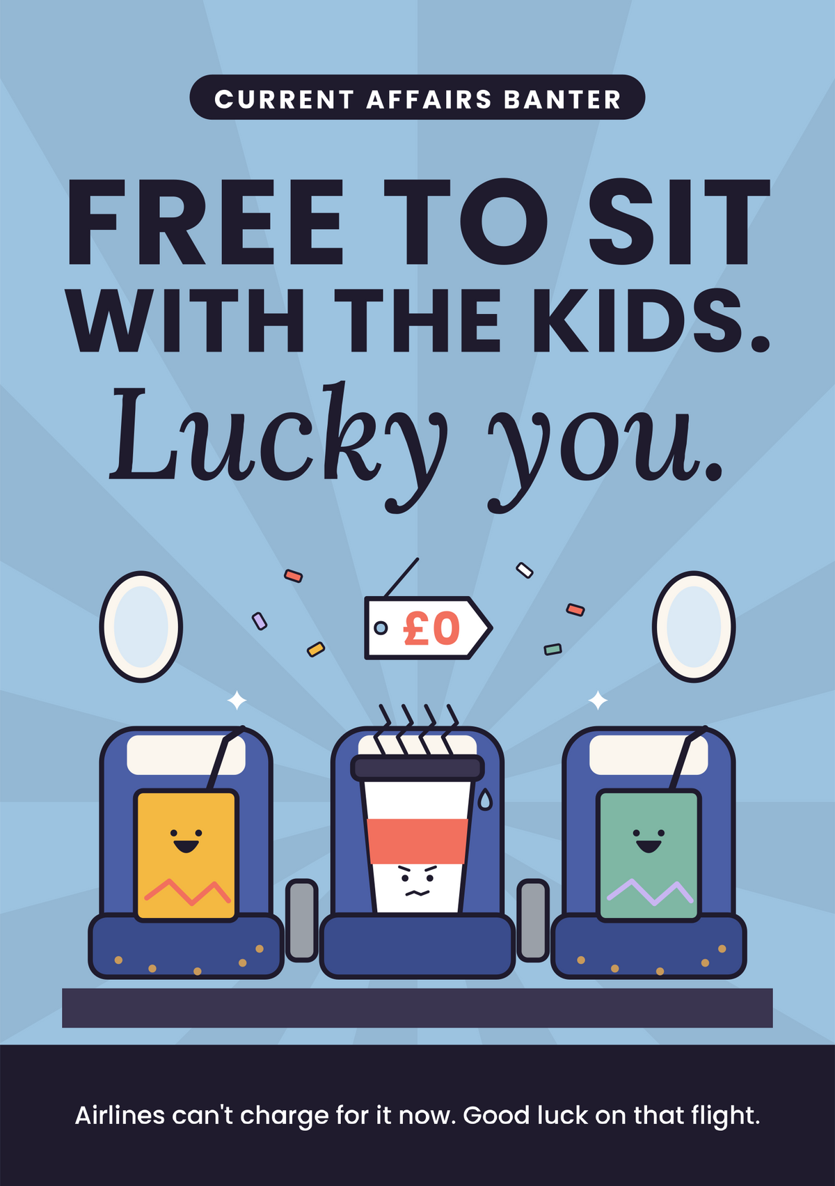 Free to sit with the kids. Lucky you. printable card