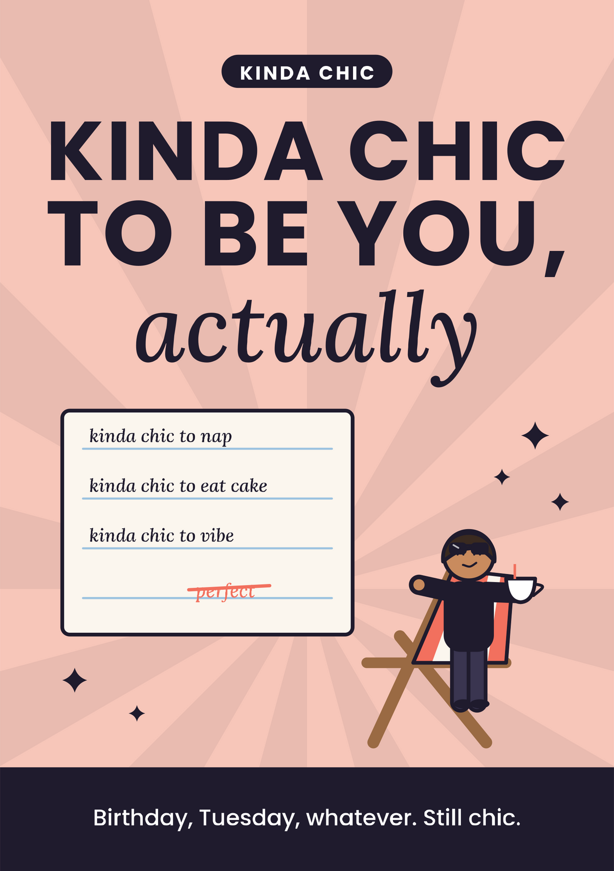 Kinda chic to be you, actually printable card