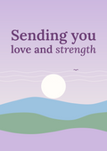 Sending you love and strength printable card