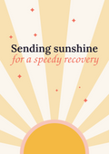 Sending sunshine for a speedy recovery printable card