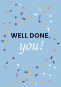 Well done, you! printable card