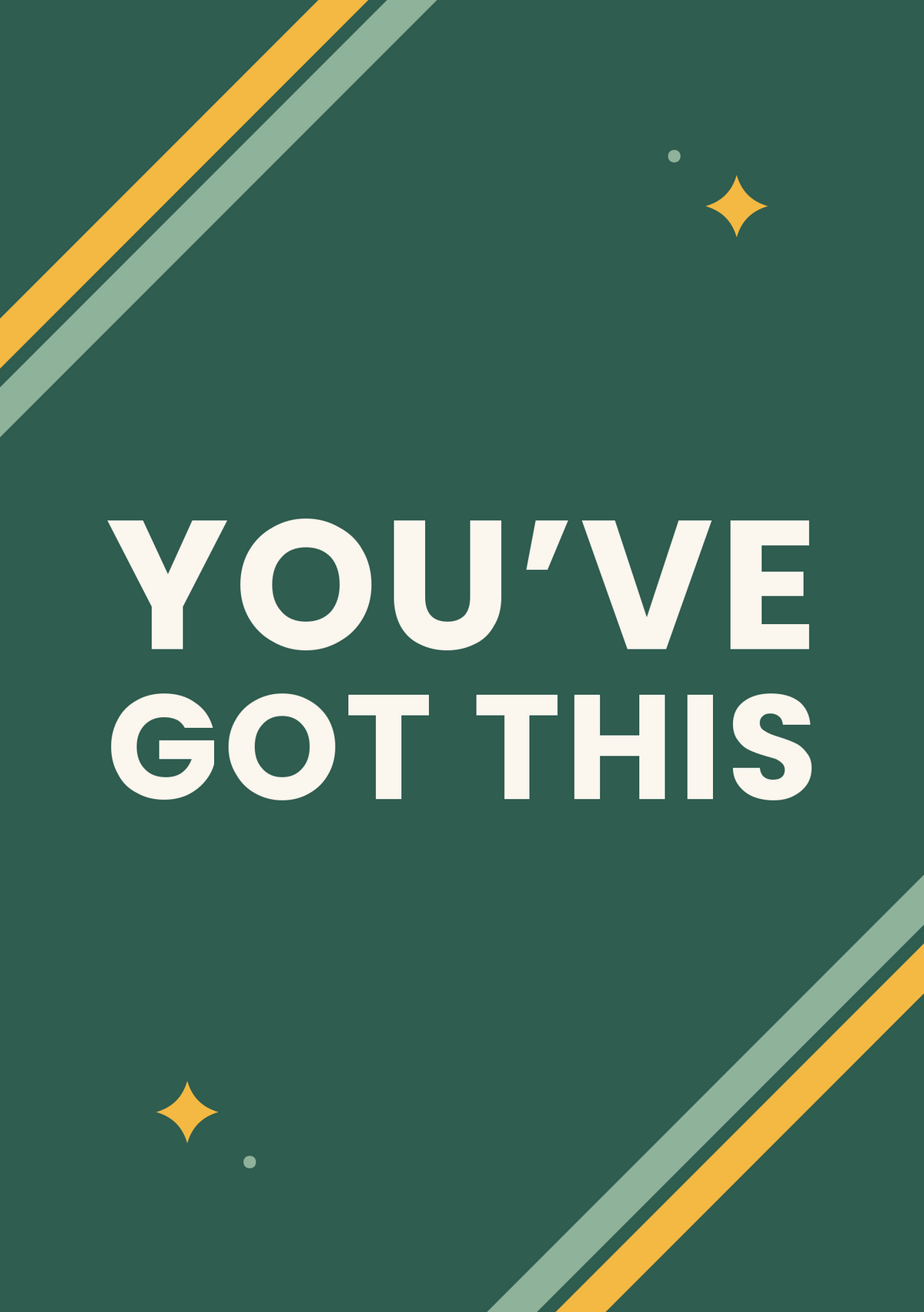 You’ve got this printable card